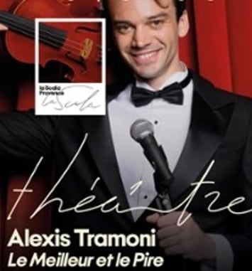 Alexis Tramoni : Le Meilleur et le Pire