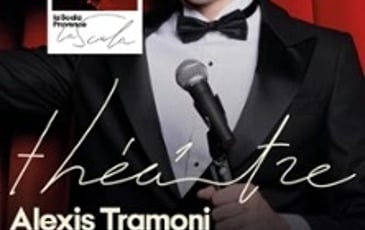 Alexis Tramoni : Le Meilleur et le Pire