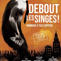 Debout les singes !