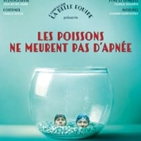 Les Poissons ne Meurent pas d'Apnée