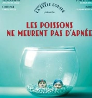 Les Poissons ne Meurent pas d'Apnée