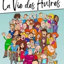 La Vie des Autres
