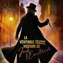 La Véritable Fausse Histoire de Jack l'Éventreur