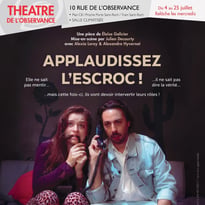 Applaudissez l'escroc !