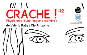 Crache!#2 (Physiologie d'une langue encombrée) de Valérie Paüs