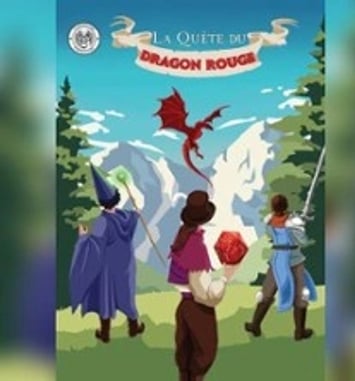 La Quête du Dragon Rouge