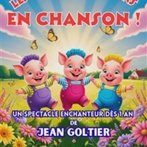 Les Trois P'tits Cochons en chanson ! 1