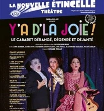 Y'a d'la Joie, Cabaret déjanté