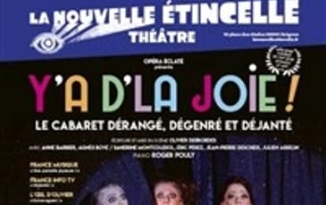 Y'a d'la Joie, Cabaret déjanté