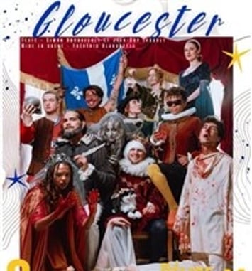 Gloucester délire Shakespearien