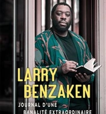 Larry Benzaken dans Journal d'une banalité extraordinaire