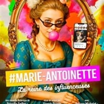 Marie-Antoinette, la reine des influenceuses