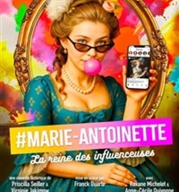 Marie-Antoinette, la reine des influenceuses