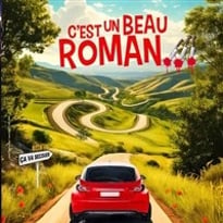 C'est un beau roman...