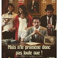 Mais n'te promène donc pas toute nue !