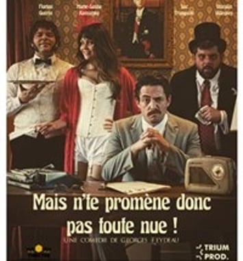 Mais n'te promène donc pas toute nue !