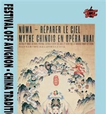 Nüwa – Réparer le ciel, Mythe chinois en opéra Huai