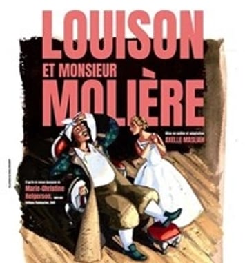 Louison et Monsieur Molière