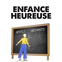 Enfance heureuse