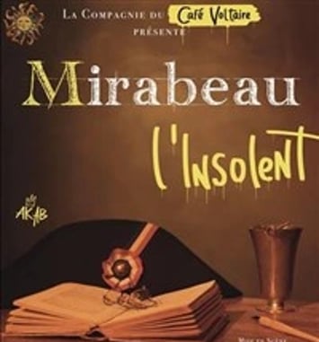 Mirabeau l'Insolent