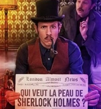 Qui veut la peau de Sherlock Holmes ?