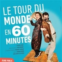 Le tour du Monde en 60 minutes
