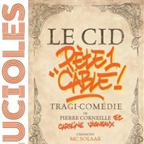 Le Cid pète un câble