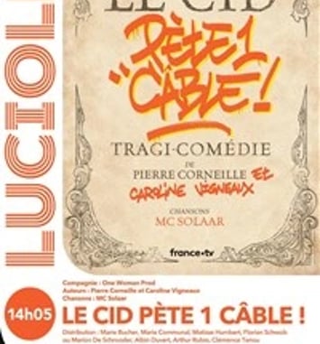 Le Cid pète un câble