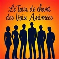 Le tour de chant des voix animées