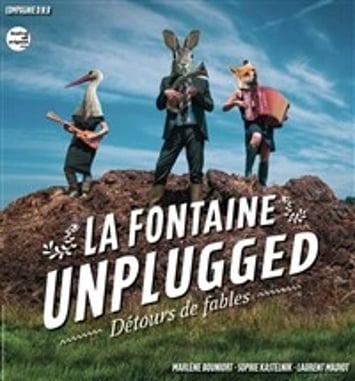 La Fontaine Unplugged