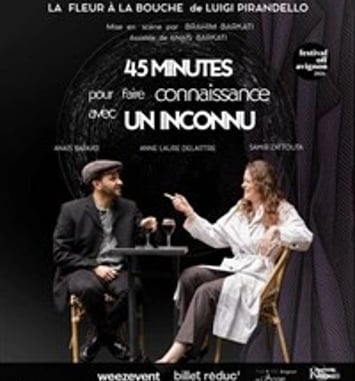 45 Minutes pour faire connaissance avec un inconnu