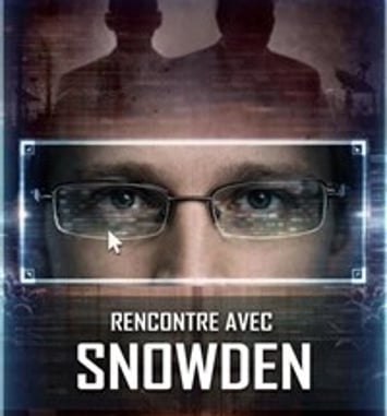Rencontre avec Snowden