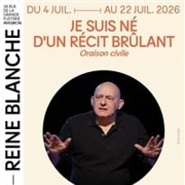 Je suis né d'un récit brûlant