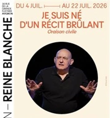 Je suis né d'un récit brûlant