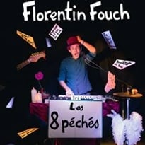 Florentin Fouch dans Les 8 péchés