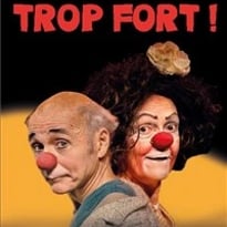 Trop Fort !