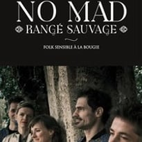 No Mad : Rangé Sauvage