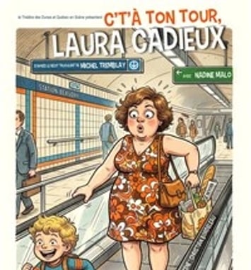 C't'à ton tour, Laura Cadieux