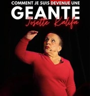 Josette Kalifa dans Comment je suis devenue une géante