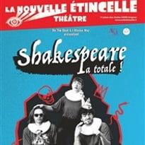 Shakespeare : La Totale !