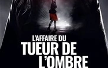 L'affaire du tueur de l'ombre