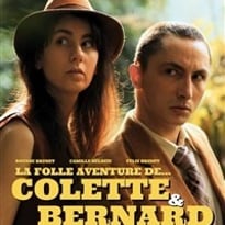 La folle aventure de Colette & Bernard