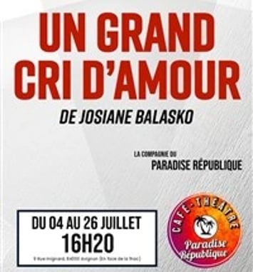 Un grand cri d'amour