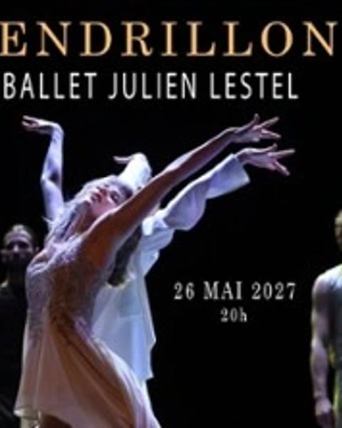 Cendrillon, ballet de Julien Lestel