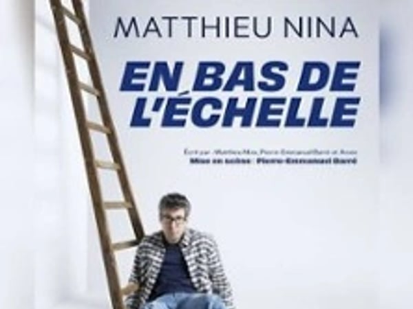 Matthieu Nina : En bas de l'échelle
