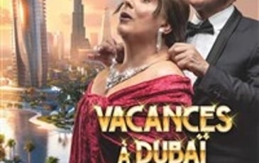 Les Chevaliers du Fiel dans Vacances à Dubaï