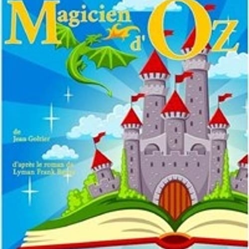 Les aventures du Magicien d'Oz 1