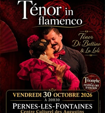 "Ténor in flamenco", le show musical n°1 du Festival Off d'Avignon, avec le Ténor Di Bettino et La Loli