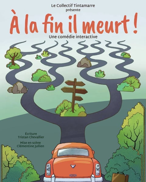 A la fin il meurt !