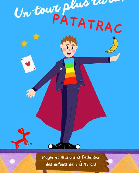 Un tour plus tard, Patatrac